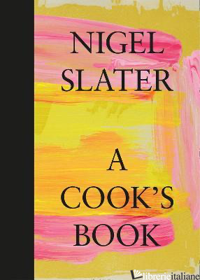 A Cook's Book - Slater, Nigel