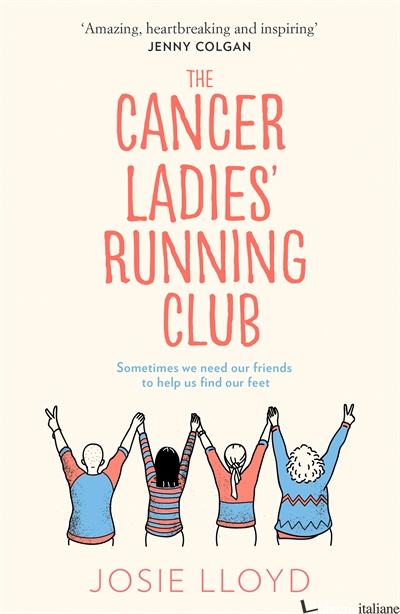 THE CANCER LADIES? RUNNING CLUB - Josie Lloyd