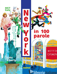 NEW YORK IN 100 PAROLE - BIBB YAMASHITA ELIZABETH