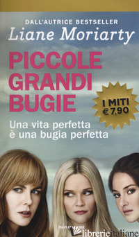 PICCOLE GRANDI BUGIE - MORIARTY LIANE