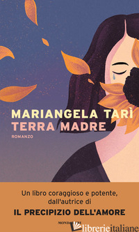 TERRA MADRE - TARI' MARIANGELA
