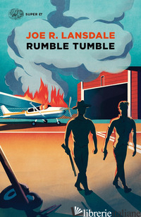 RUMBLE TUMBLE - LANSDALE JOE R.