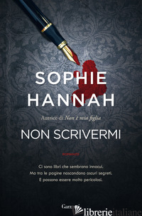NON SCRIVERMI - HANNAH SOPHIE