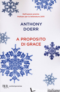 A PROPOSITO DI GRACE - DOERR ANTHONY