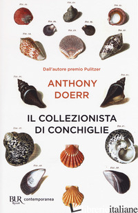 COLLEZIONISTA DI CONCHIGLIE (IL) - DOERR ANTHONY