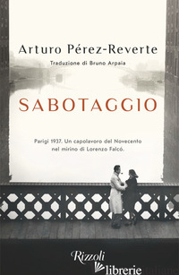 SABOTAGGIO - PEREZ-REVERTE ARTURO