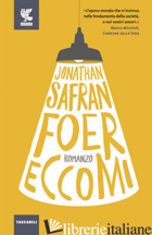 ECCOMI - FOER JONATHAN SAFRAN
