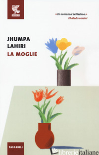 MOGLIE (LA) - LAHIRI JHUMPA