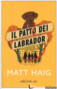 PATTO DEI LABRADOR (IL) - HAIG MATT