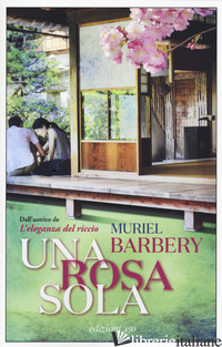 ROSA SOLA (UNA) - BARBERY MURIEL