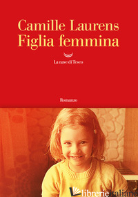 FIGLIA FEMMINA - LAURENS CAMILLE