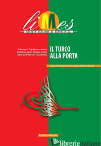 LIMES. RIVISTA ITALIANA DI GEOPOLITICA (2020). VOL. 7: IL TURCO ALLA PORTA - 