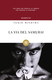 VIA DEL SAMURAI (LA) - MISHIMA YUKIO