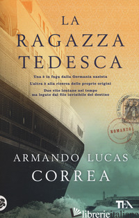 RAGAZZA TEDESCA (LA) - CORREA ARMANDO LUCAS