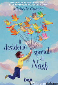 DESIDERIO SPECIALE DI NASH (IL) - CUEVAS MICHELLE
