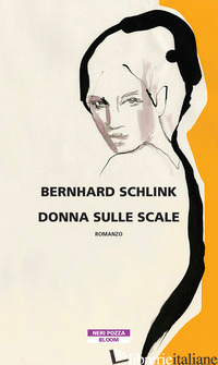 DONNA SULLE SCALE - SCHLINK BERNHARD