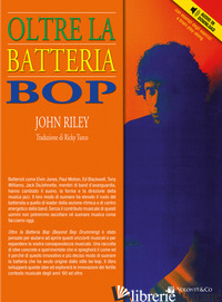 OLTRE LA BATTERIA BOP. CON CD AUDIO - RILEY JOHN