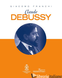 CLAUDE DEBUSSY - FRANCHI GIACOMO