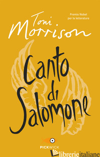 CANTO DI SALOMONE - MORRISON TONI; CAVAGNOLI F. (CUR.)