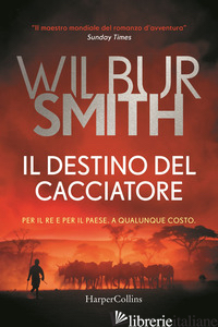 DESTINO DEL CACCIATORE (IL) - SMITH WILBUR
