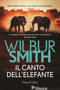 CANTO DELL'ELEFANTE (IL) - SMITH WILBUR