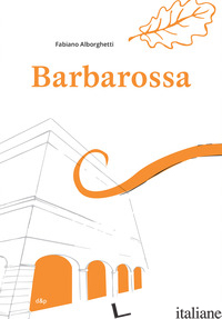 BARBAROSSA - ALBORGHETTI FABIANO