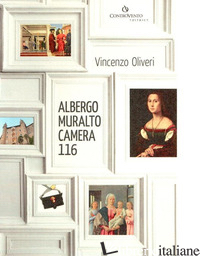 ALBERGO MURALTO CAMERA 116 - OLIVERI VINCENZO