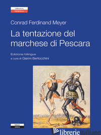 TENTAZIONE DEL MARCHESE DI PESCARA (LA) - MEYER CONRAD FERDINAND