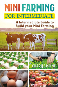 MINI FARMING FOR INTERMEDIATE - MILNE CHARLES