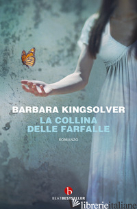 COLLINA DELLE FARFALLE (LA) - KINGSOLVER BARBARA
