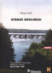 STANZE BERLINESI - MALL SEPP