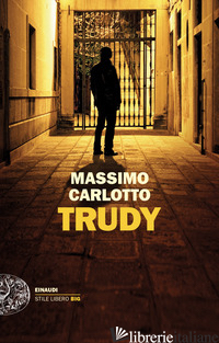 TRUDY - CARLOTTO MASSIMO