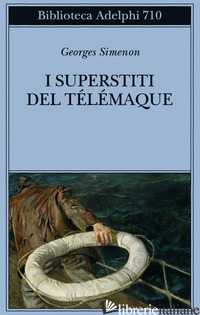 SUPERSTITI DEL TELEMAQUE (I) - SIMENON GEORGES