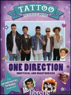 ONE DIRECTION. TATTOO ACTIVITY BOOK. UNOFFICIAL AND UNAUTHORISED - AA.VV.