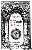VANGELO DI DIANA (IL) - ROUGE DRAGON