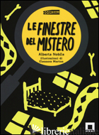 FINESTRE DEL MISTERO (LE) - NOBILE ALBERTA