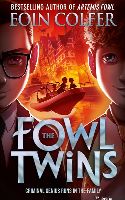 THE FOWL TWINS - Eoin Colfer
