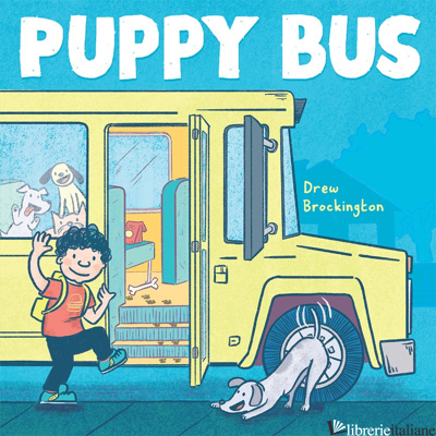 Puppy Bus - Drew Brockington