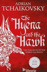 THE HYENA AND THE HAWK - TCHAIKOVSKY ADRIAN
