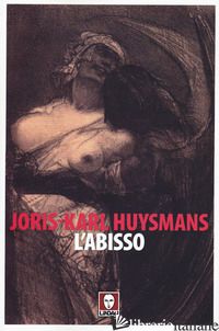 ABISSO (L') - HUYSMANS JORIS-KARL