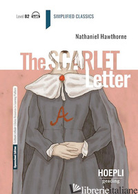 SCARLET LETTER. CON E-BOOK. CON ESPANSIONE ONLINE (THE) - HAWTHORNE NATHANIEL