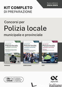 CONCORSI PER POLIZIA LOCALE MUNICIPALE E PROVINCIALE. KIT COMPLETO DI PREPARAZIO - DRAGO M. (CUR.)