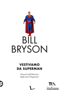 VESTIVAMO DA SUPERMAN - BRYSON BILL
