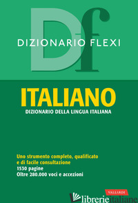 DIZIONARIO FLEXI. ITALIANO - AA.VV.