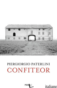 CONFITEOR - PATERLINI PIERGIORGIO