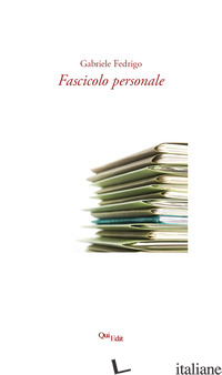 FASCICOLO PERSONALE - FEDRIGO GABRIELE