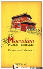 MACADAM - TEOBALDI PAOLO