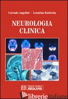 NEUROLOGIA CLINICA - ANGELINI C. (CUR.); BATTISTIN L. (CUR.)