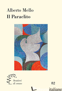 PARACLITO (IL) - MELLO ALBERTO