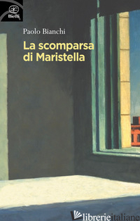 SCOMPARSA DI MARISTELLA (LA) - BIANCHI PAOLO